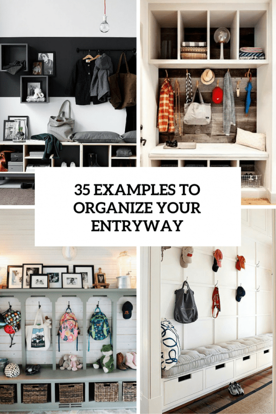 35 Clever Examples To Organize Your Entryway Easily