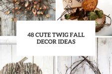 35 Twig Fall Decor Ideas Cover