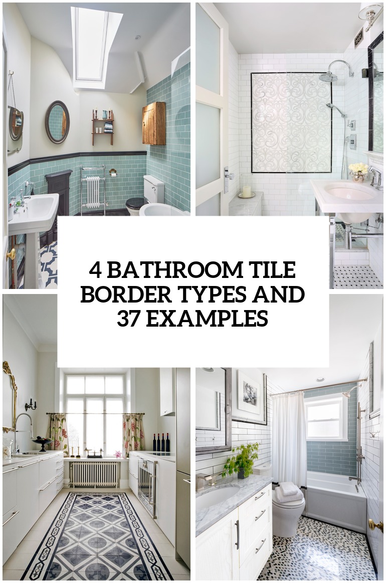 4 bathroom tile border types and 29 examples cover