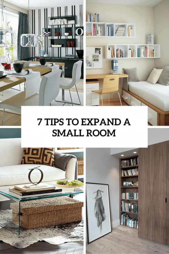 6 Smart Tips To Visually Expand A Small Room