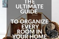 ultimate guide to organize every room